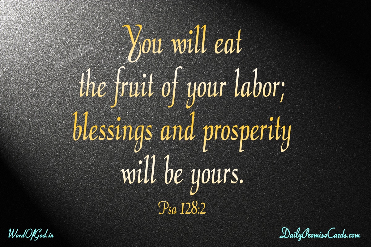 How Can I Be Happy A Look At Psalm 128
